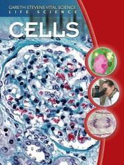 Cover of: Cells (Gareth Stevens Vital Science: Life Science)