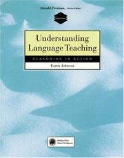 Cover of: Understanding Language Teaching: Reasoning in Action