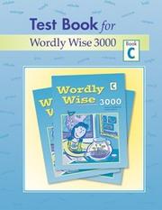 Cover of: Wordly Wise 3000 Test Book C |