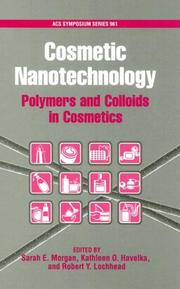 Cosmetic nanotechnology : polymers and colloids in cosmetics