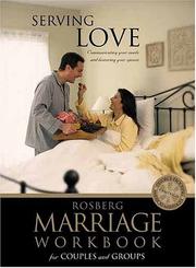 Cover of: Serving Love (Rosberg Marriage Workbooks)