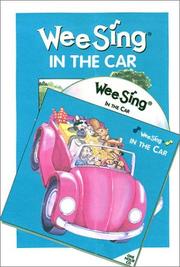 Cover of: Wee Sing in the Car book and cd