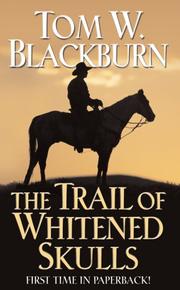 Cover of: The Trail of Whitened Skulls