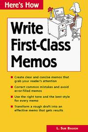 Cover of: Here's How Write First-Class Memos (Here's How)