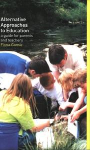 Cover of: Alternative approaches to education by Fiona Carnie