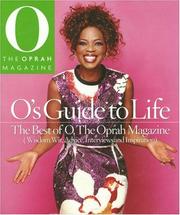 Cover of: O's Guide to Life: The Best of O, the Oprah Magazine (The Oprah Magazine)