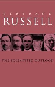 The scientific outlook by Bertrand Russell