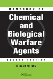 Handbook of Chemical and Biological Warfare Agents by D. Hank Ellison