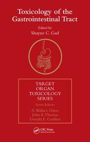 Cover of: Toxicology of the Gastrointestinal Tract (Target Organ Toxicology Series)
