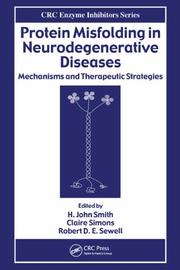 Cover of: Protein Misfolding in Neurodegenerative Diseases: Mechanisms and Therapeutic Strategies (Enzyme Inhibitors)