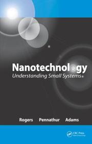 Nanotechnology by Ben Rogers, Ben Rogers, Sumita Pennathur, Jesse Adams