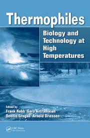 Cover of: Thermophiles: Biology and Technology at High Temperatures