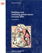 Building and retaining global talent : towards 2002