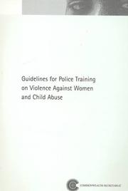 Guidelines for police training on violence against women and child abuse