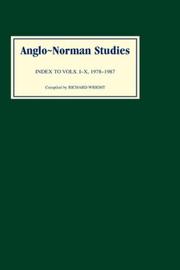 Anglo-Norman studies : index to volumes I-X, 1978-1987
