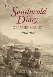 The Southwold diary of James Maggs, 1818-1876