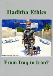 Haditha ethics : from Iraq to Iran?