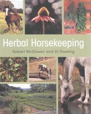 Herbal Horsekeeping by Robert McDowell      