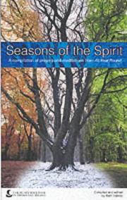 Seasons with the spirit : a compilation of prayers and meditations from All year round