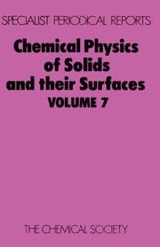Chemical physics of solids and their surfaces. Vol.7 : a review of the recent literature published up to mid-1977