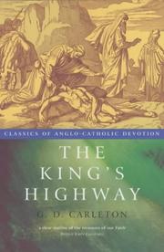 The king's highway : a simple statement of Catholic belief and duty