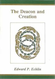 The deacon and creation