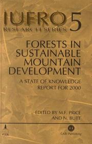 Cover of: Forests in Sustainable Mountain Development: A State of Knowledge Report for 2000: Task Force on Forests in Sustainable Mountain Development (Iufro Research Series, 4.)