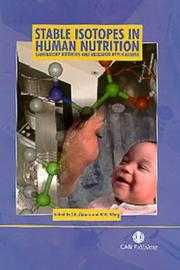 Cover of: Stable Isotopes in Human Nutrition: Laboratory Methods and Research Applications (Life Sciences)