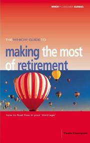 The Which? guide to making the most of retirement