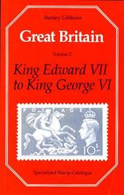 Great Britain : specialised stamp catalogue. Vol.2, King Edward VII to King George VI