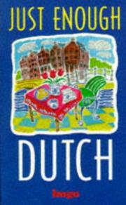 Cover of: Just Enough Dutch (Just Enough)