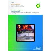 Liquid hydrocarbon storage tank fires : prevention and response : a collection of booklets describing hazards and how to manage them