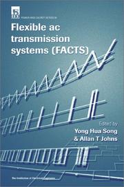 Cover of: Flexible Ac Transmission Systems (Facts) (Iee Power Series, 30)