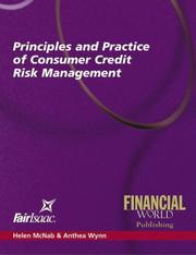 Principles and practice of consumer credit risk management