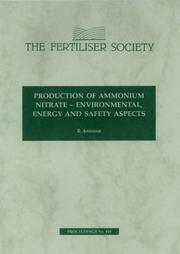 Production of ammonium nitrate : environmental, energy and safety aspects