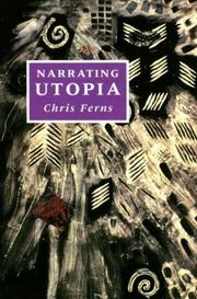 Cover of: Narrating Utopia: Ideology, Gender, Form in Utopian Literature (Liverpool University Press - Liverpool Science Fiction Texts & Studies)