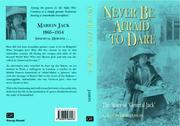 Never Be Afraid to Dare by Jan Jasion
