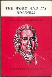 The word and its holiness : a translation of extracts in a continuous series from chapter seventeen of 'The Apocalypse explained' (Apocalypsis explicata)