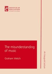 Cover of: The Misunderstanding of Music (Professorial Lectures)