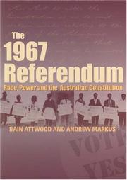 Cover of: The 1967 Referendum: Race, Power and the Australian Constitution