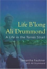 Life b'long Ali Drummond by Samantha Faulkner, Ali Drummond