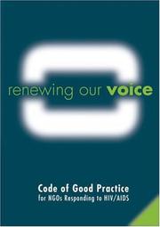 Renewing our voice : code of good practice for NGOs responding to HIV/AIDS