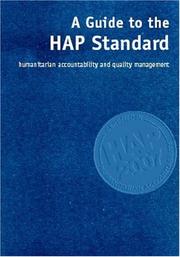 The guide to the HAP standard : humanitarian accountability and quality management