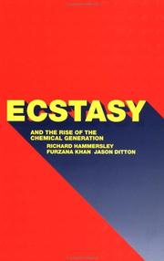 Ecstasy and the rise of the chemical generation