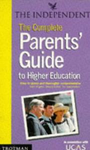 The complete parents' guide to higher education