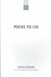 Cover of: Poems To Lisi: Original Spanish Text With Parallel-text English Verse Translation (Exeter Hispanic Texts) (University of Exeter Press - Exeter Hispanic Texts)