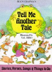 Tell me another tale : stories, verses, songs and things to do