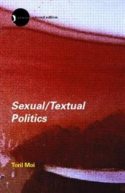 Cover of: Sexual/textual politics by Toril Moi