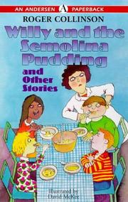 Willy and the semolina pudding : and other stories