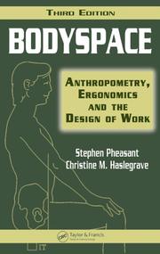 Bodyspace : anthropometry, ergonomics, and the design of work